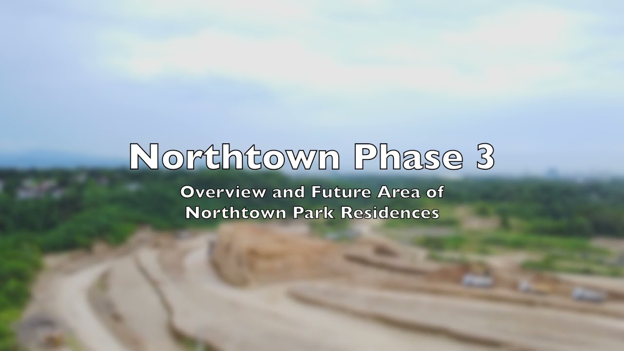 Overview of Northtown Phase 3