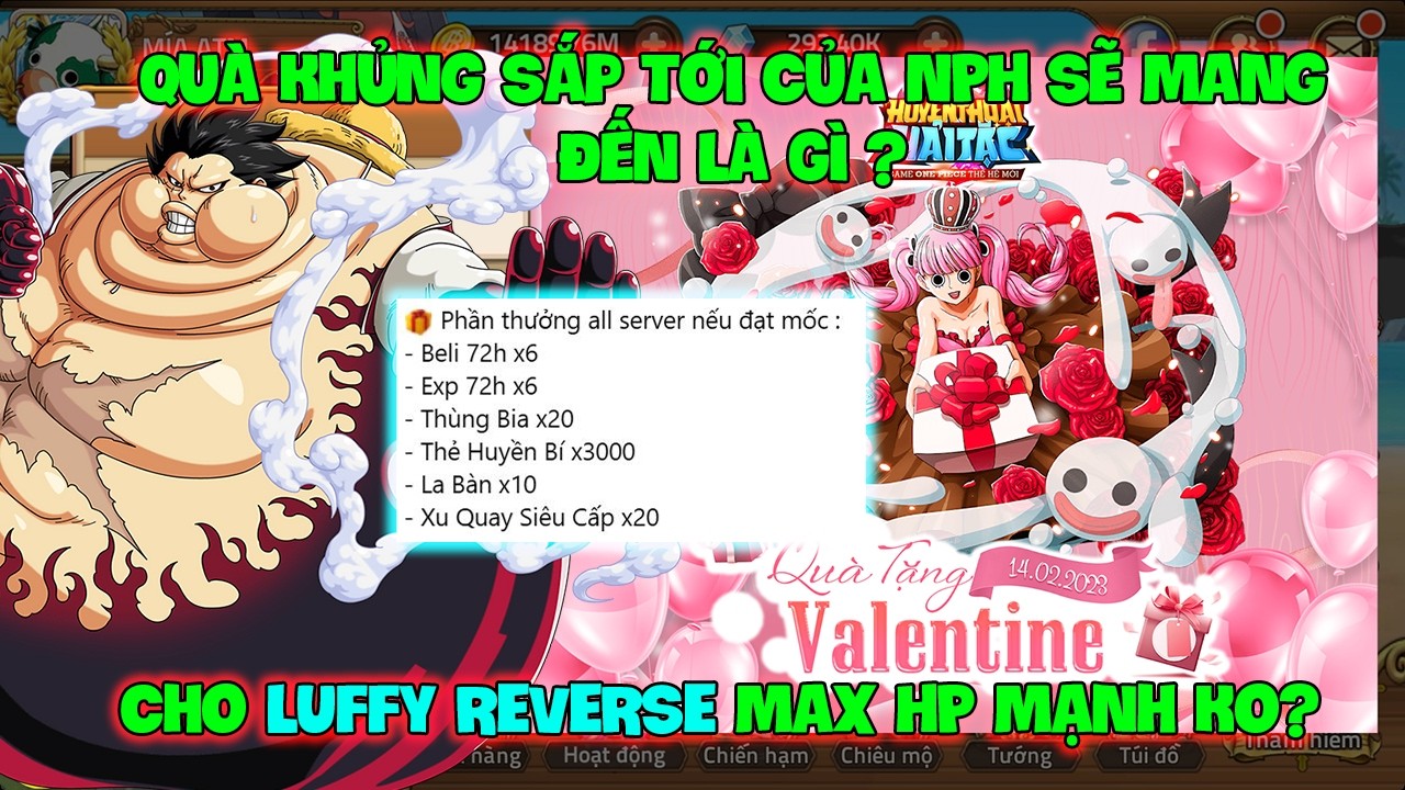 Huyền Thoại Hải Tặc - Quà Khủng Sắp Tới Của NPH Sẽ Mang Đến Là Gì? Cho LUFFY REVERSE Max HP Mạnh Ko?