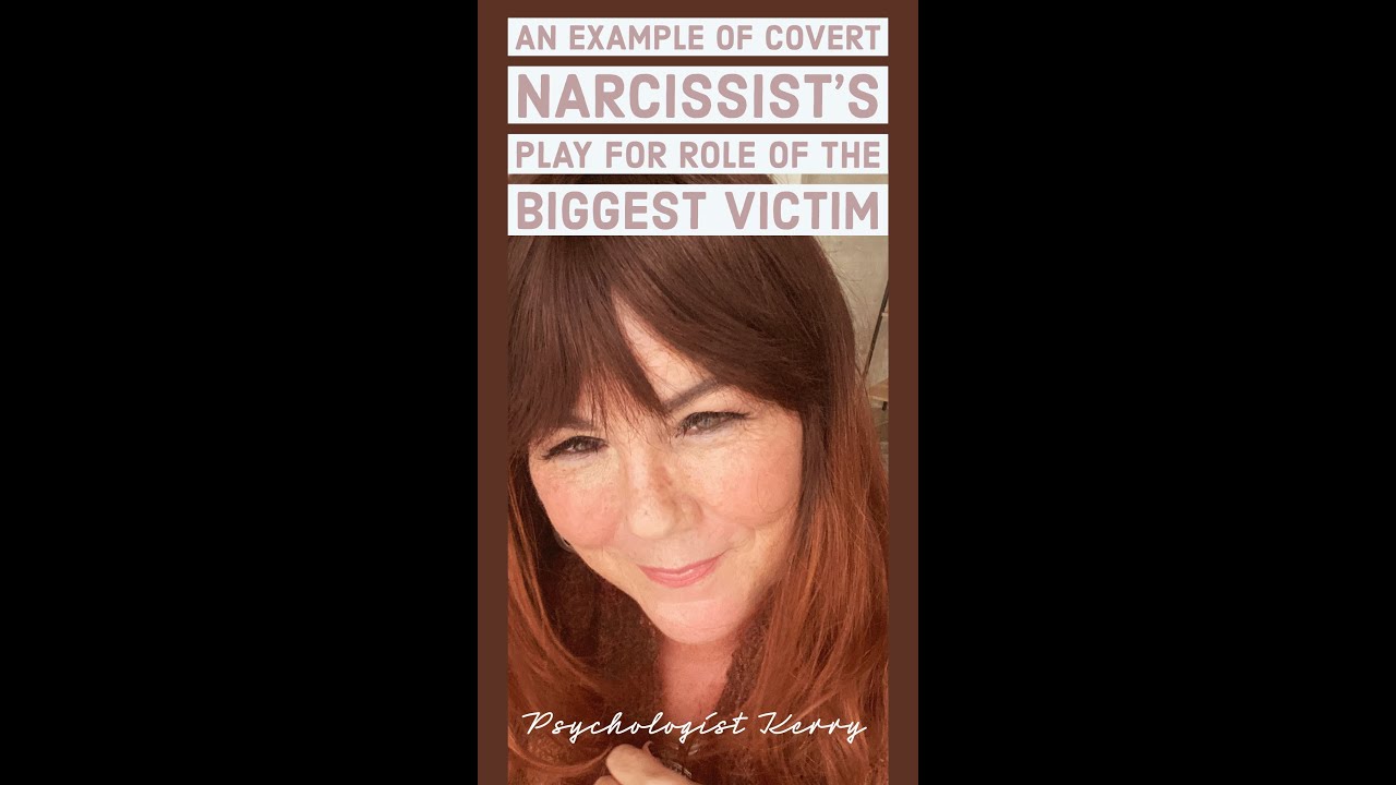 An Example of Covert Narcissist's Play for Role of the Biggest Victim
