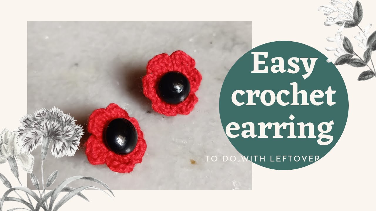 Easy and simple crochet earring tutorial to do with leftover thread || crochet earring project