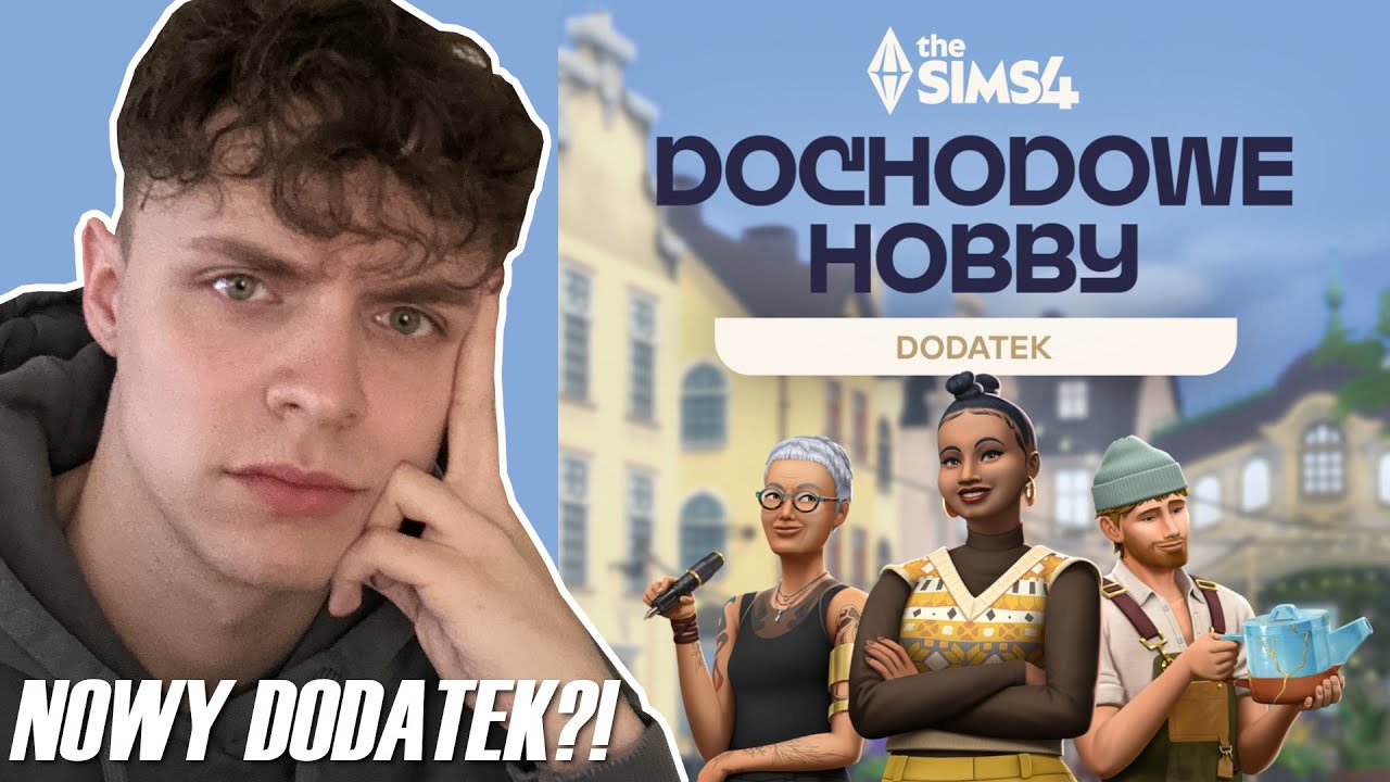 REAKCJA NA DODATEK DOCHODOWE HOBBY do SIMS 4! umm...
