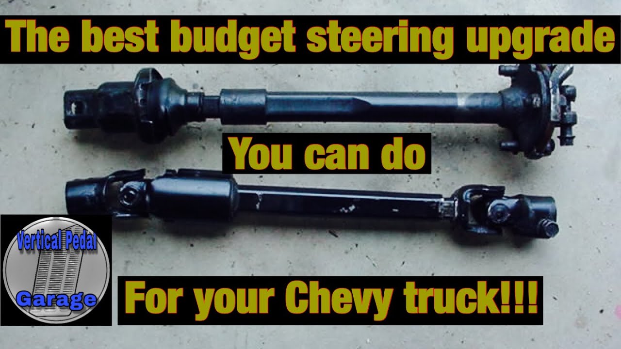 How to get rid of steering slop 1973-1994 Chevy budget steering shaft upgrade.