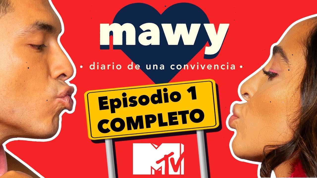 MTV Mawy | Episodio 1 Completo