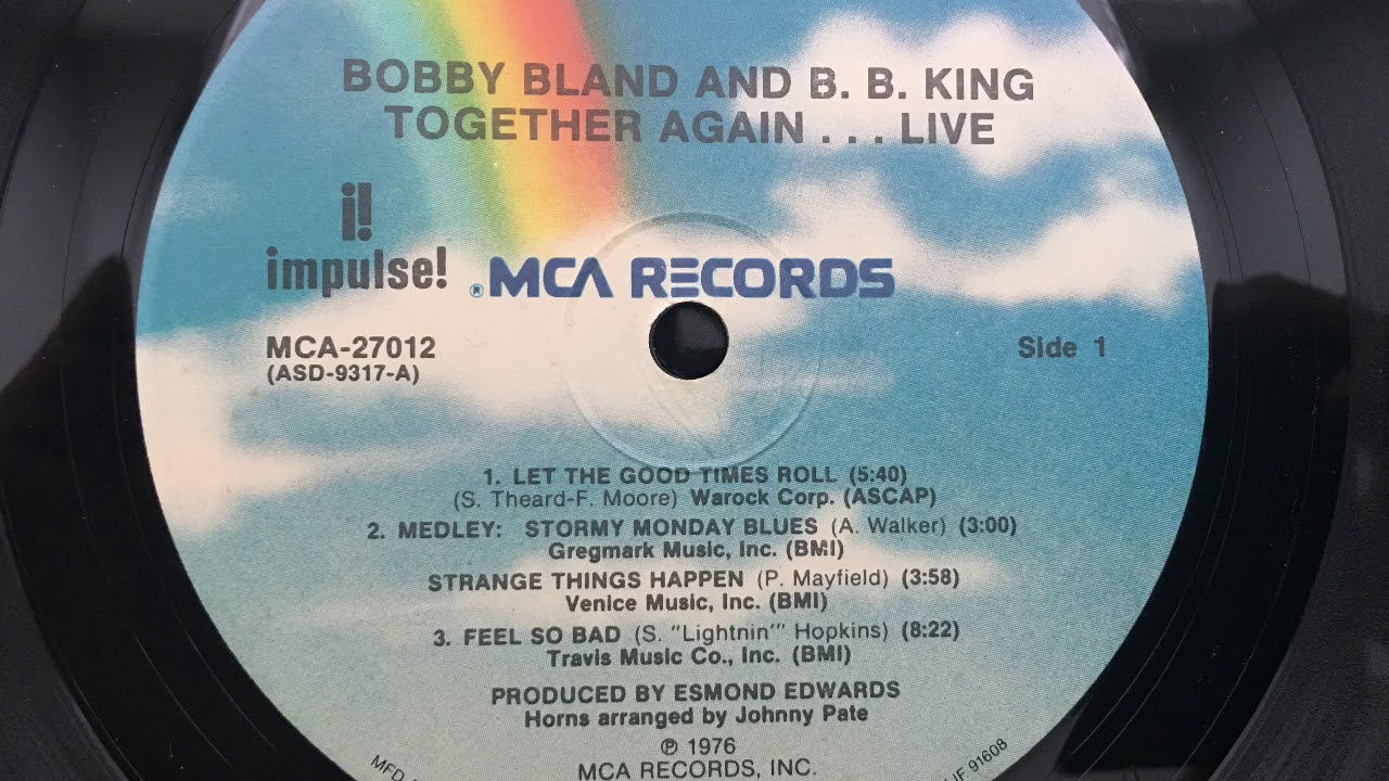 Bobby Bland & B.B. King - Stormy Monday Blues / Strange Things Happen Medley (Live 1976) - Vinyl