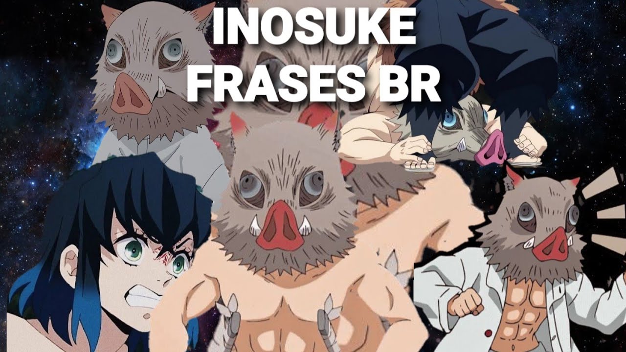 as MELHORES frases br do INOSUKE  kimetsu no yaiba/ demon slayer dublado pt/br
