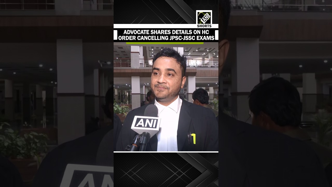 Advocate Kumar Harsh shares key details about Jharkhand HC order on JPSC-JSSC exam cancellation