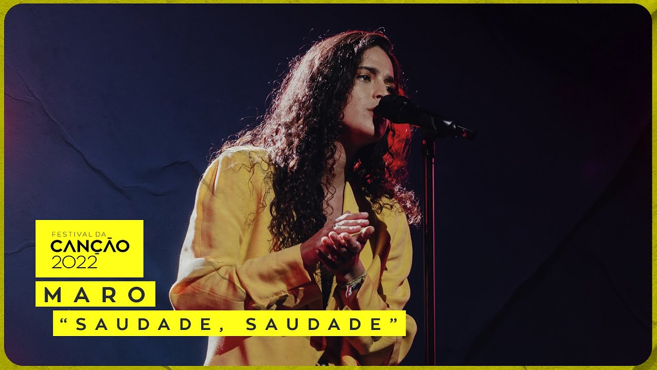 MARO – “saudade, saudade” | 1ª Semifinal | Festival da Canção 2022