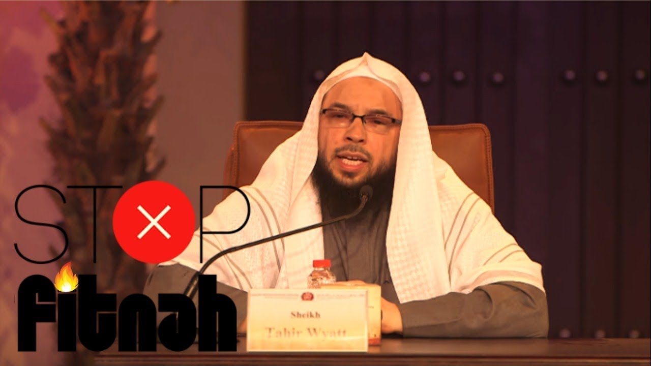 Stop the Fitnah Save the Community | Tahir Wyatt 2018