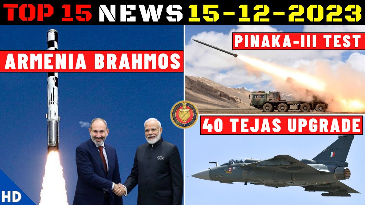 Indian Defence Updates : Armenia Brahmos Order,Pinaka-3 Test,40 Tejas MK1 Upgrade,Amogha-3 Trials