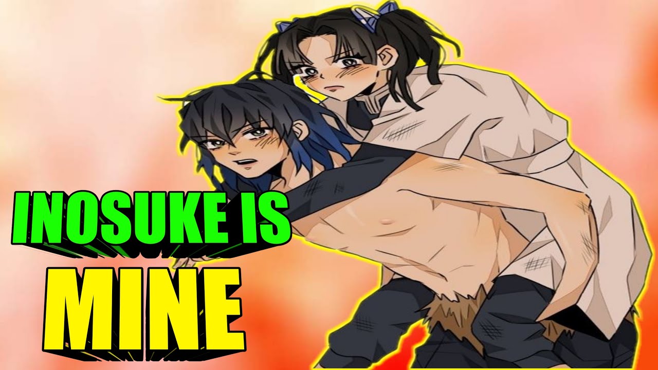 INOSUKE IS MINE + TEASING + YOU'RE HOT