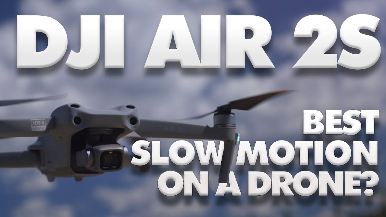 DJI Air 2S - Best Slow Motion On A Drone? | DansTube.TV