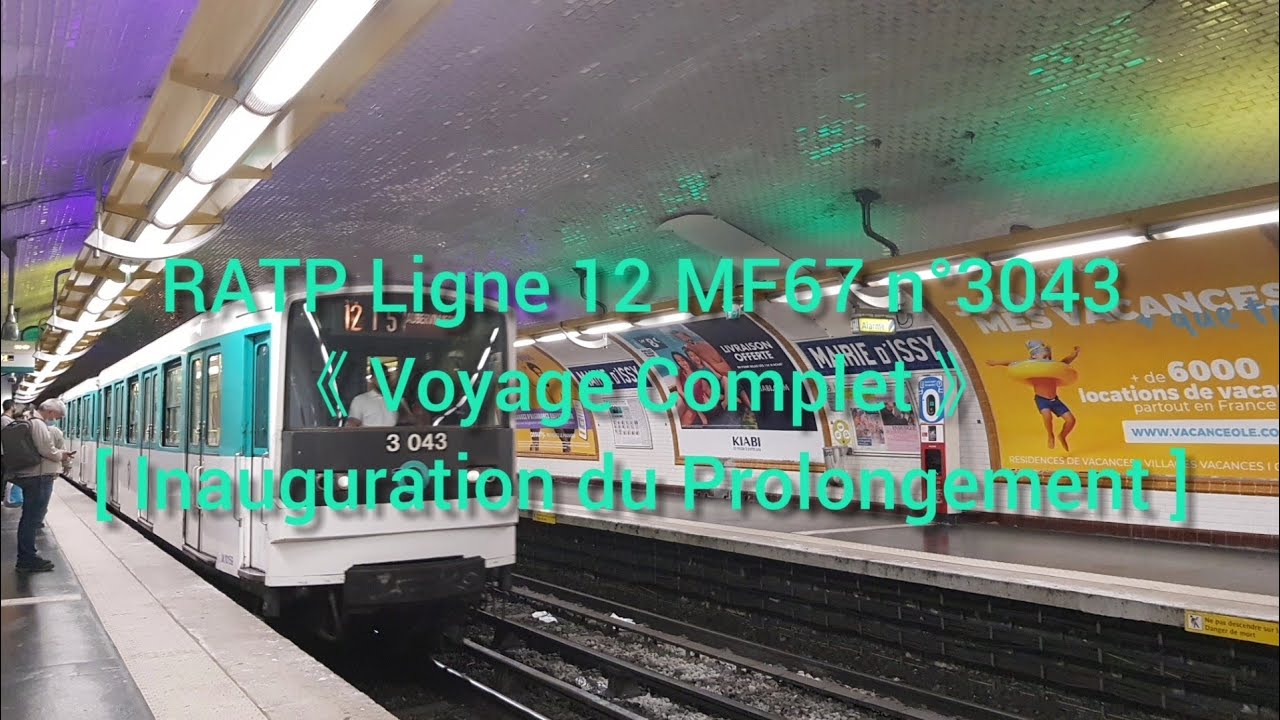 RATP: Métro Ligne 12 MF67 n°3043 [Inauguration]《Voyage Complet 》+ Aperçu des 2 nouvelles station