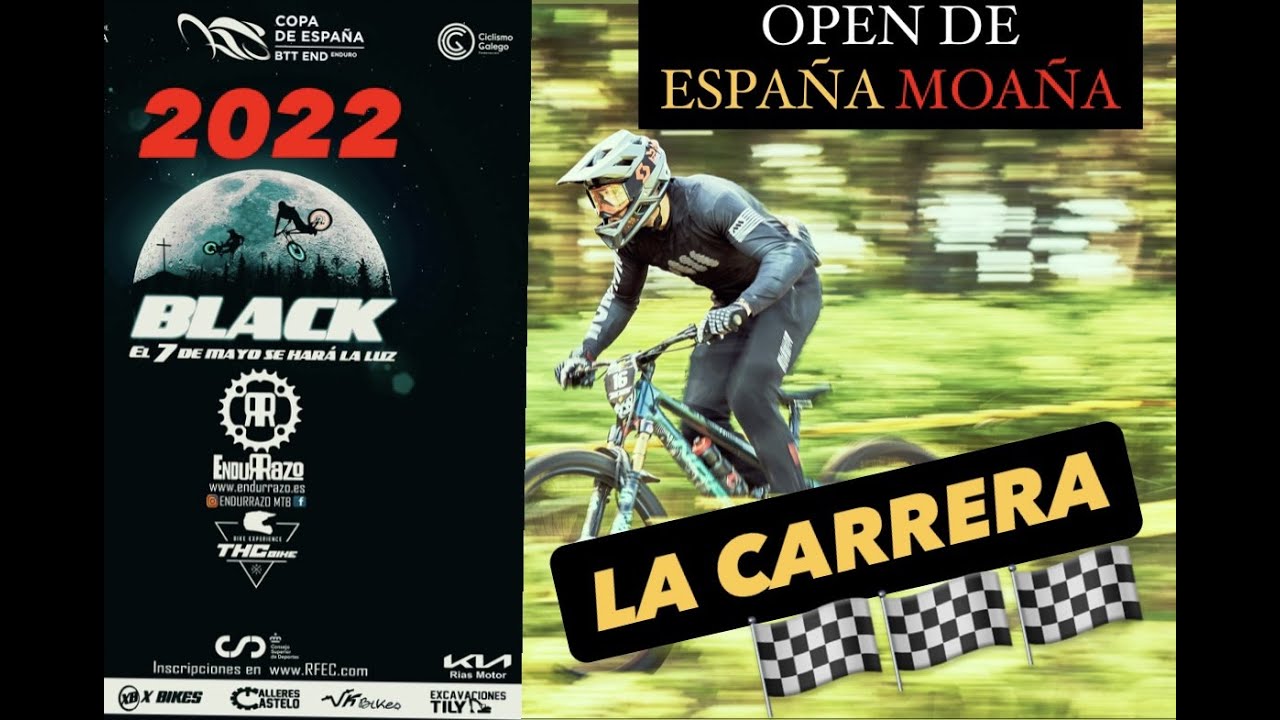 OPEN DE ESPAÑA DE ENDURO MOAÑA 2022 - ENDURRAZO - LA CARRERA