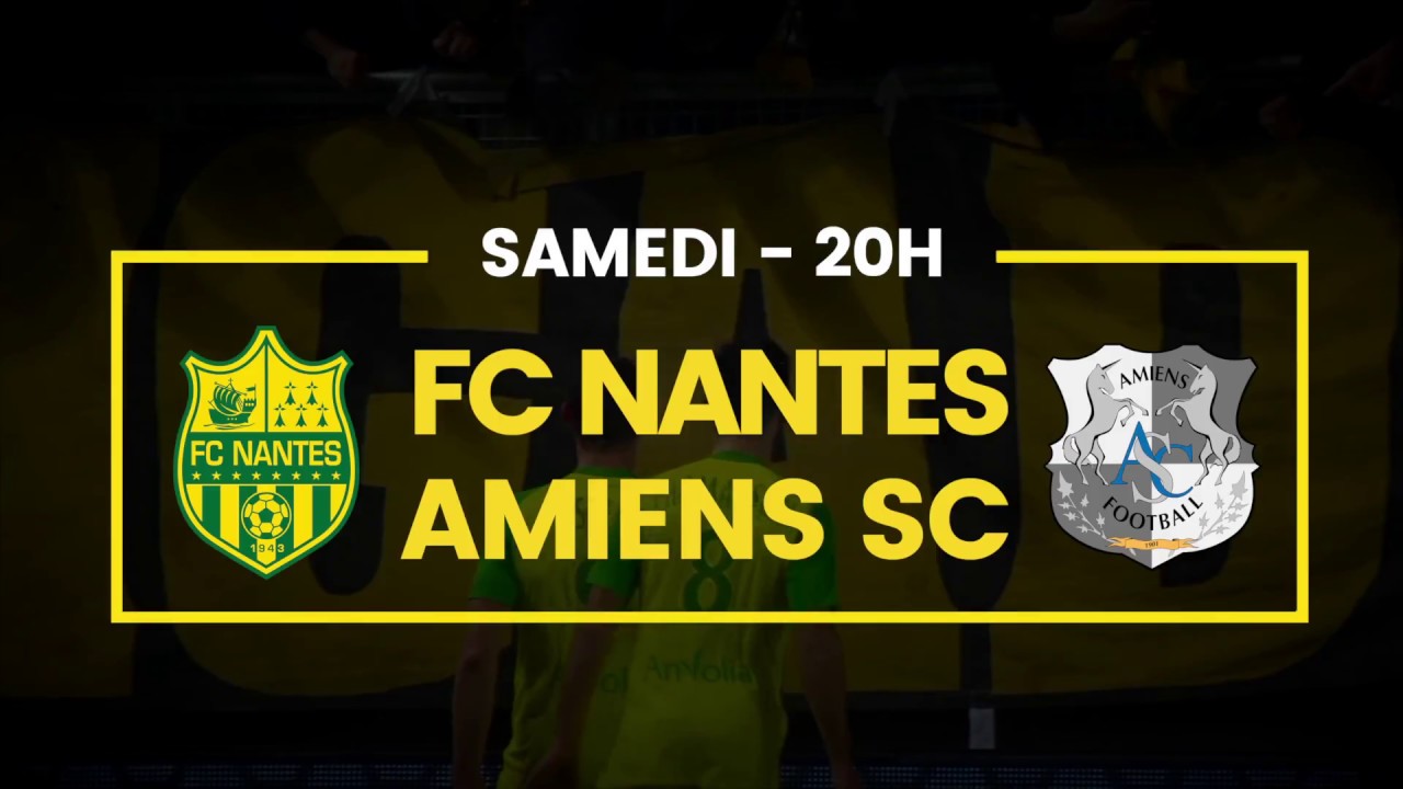 FC Nantes - Amiens SC : la bande-annonce