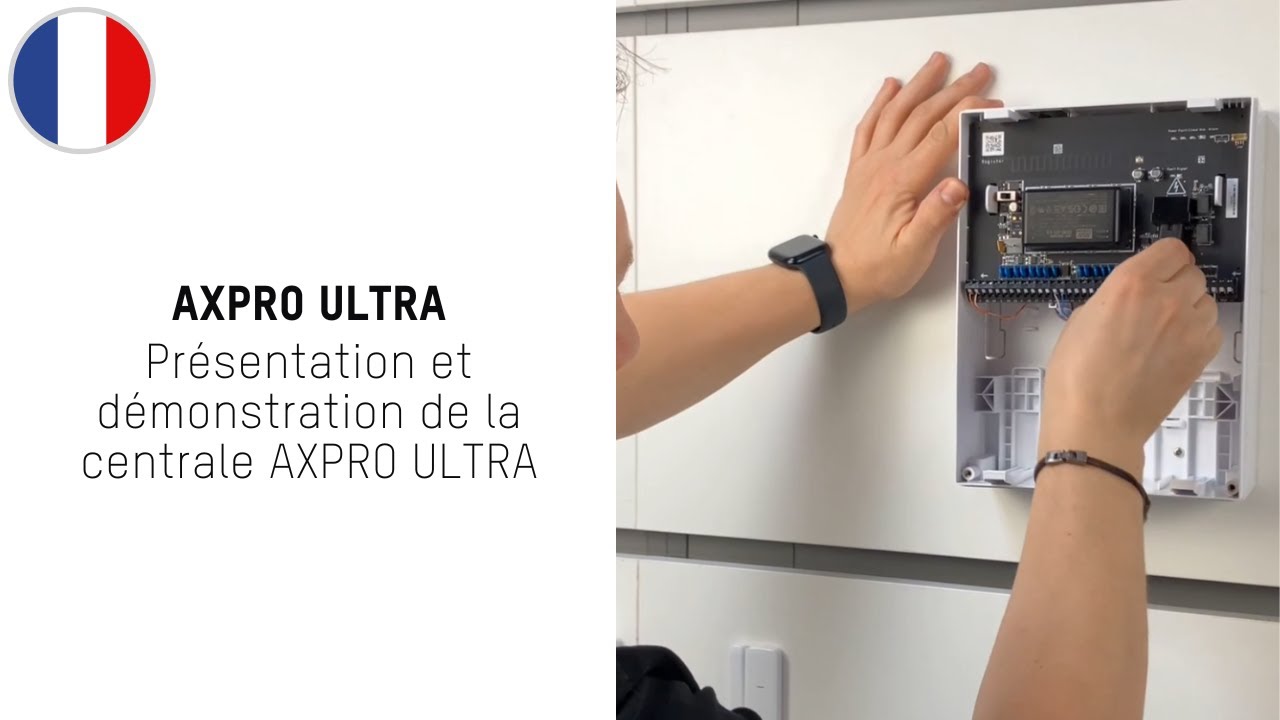 Hikvision France | Présentation et démonstration de la centrale AXPRO ULTRA