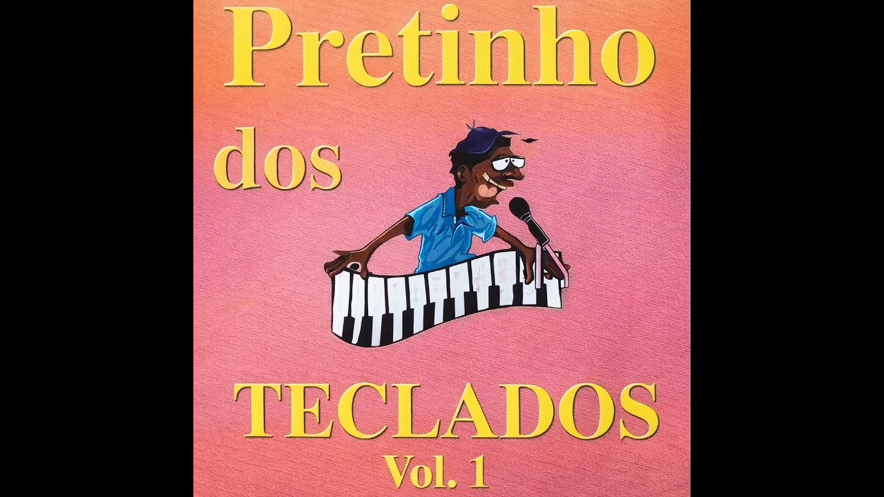 Pretinho dos Teclados - Volume 1