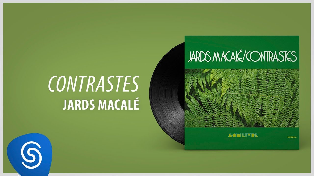 Jards Macal&eacute; - Contrastes (&Aacute;lbum: Contrastes)