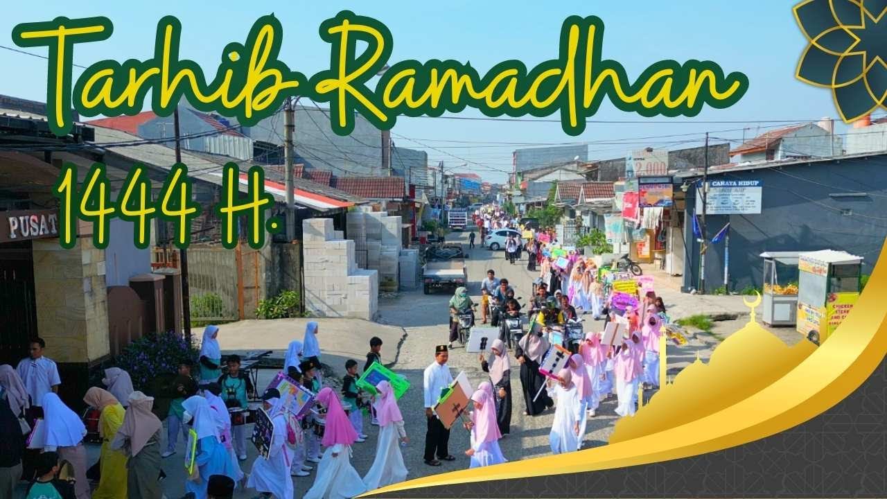 TARHIB RAMADHAN 1444 H. SDIT ATTAQWA PUSAT 2023
