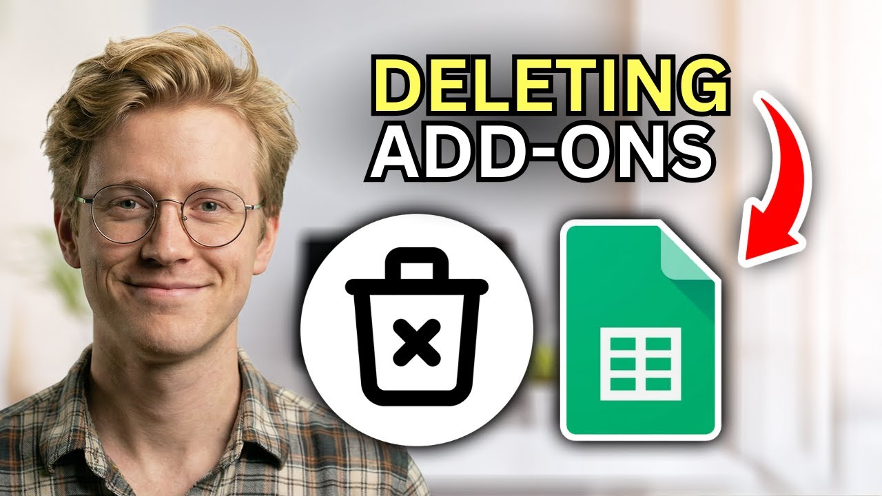 How to Delete Add-Ons on Google Sheets - Quick Guide 2026