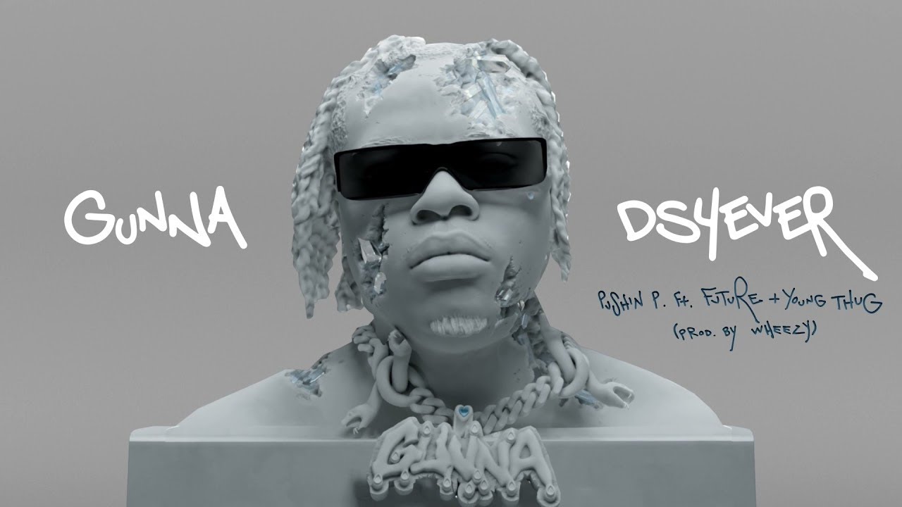 Gunna & Future - pushin P (Remix 2) ft. DaBaby, DDG, Calboy, Jucee Froot, Juice WRLD & Young Thug