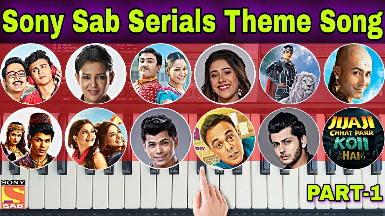 Sony Sab All Serial Theme Song | Sab Tv All Serial Theme Song | Sab Tv Serials Title Songs - Part 1