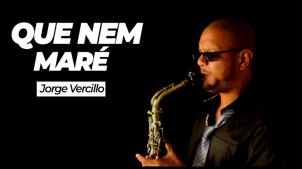 Que Nem Maré - Jorge Vercillo | Saxofone Cover