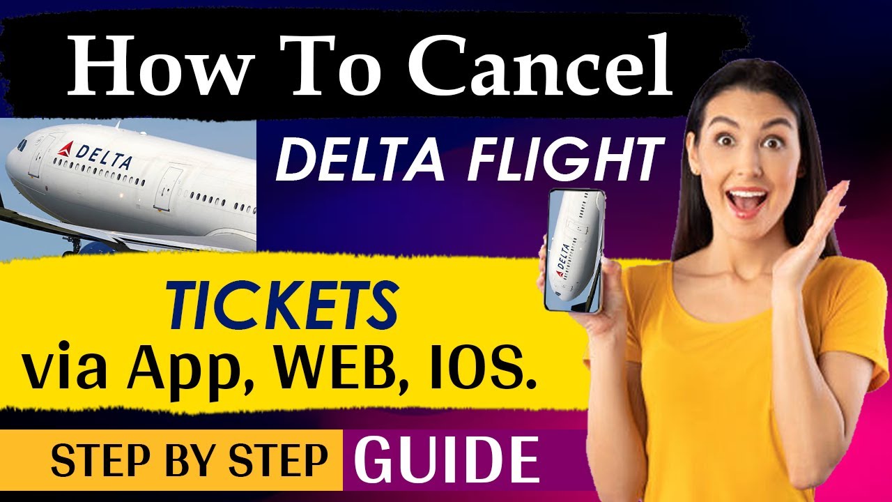How To Cancel Delta Ticket | how to cancel delta flight