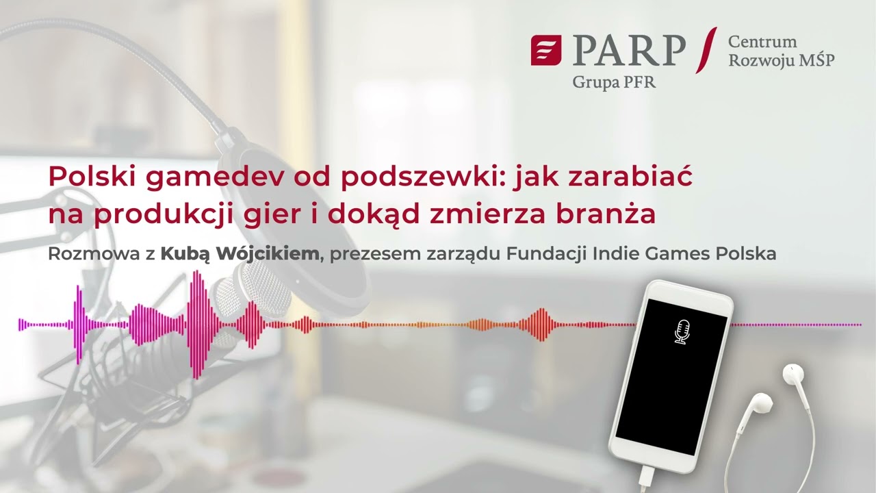 Jak zarabiać na produkcji gier i dokąd zmierza polski gamedev? [Jakub W&oacute;jcik, Indie Games Polska]
