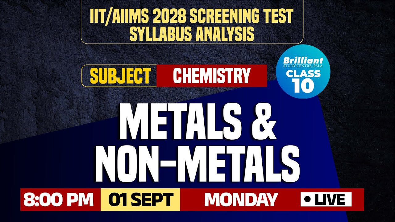 IIT/AIIMS 2028 Screening Test | Syllabus - Content Analysis | CHEMISTRY | 01/09/2025 | 08:00 PM