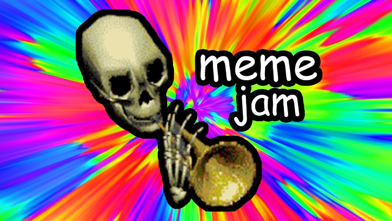 THE WORLDS FIRST MEME JAM!