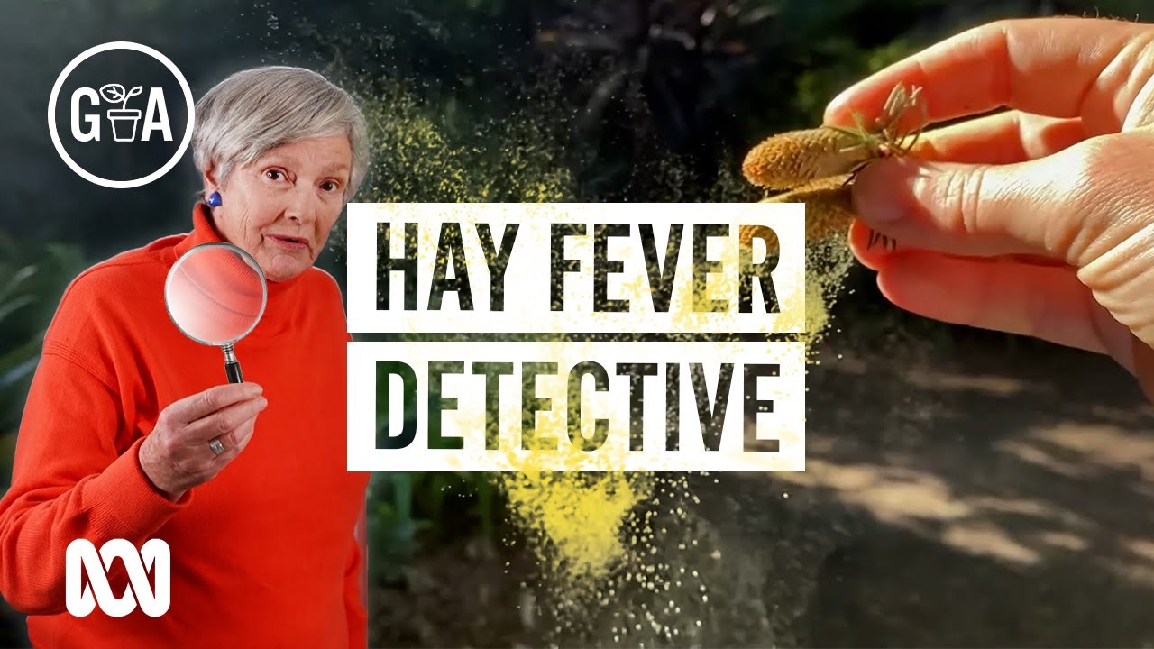 The Hidden Science Behind Melbourne’s Allergy Season | Discovery | Gardening Australia