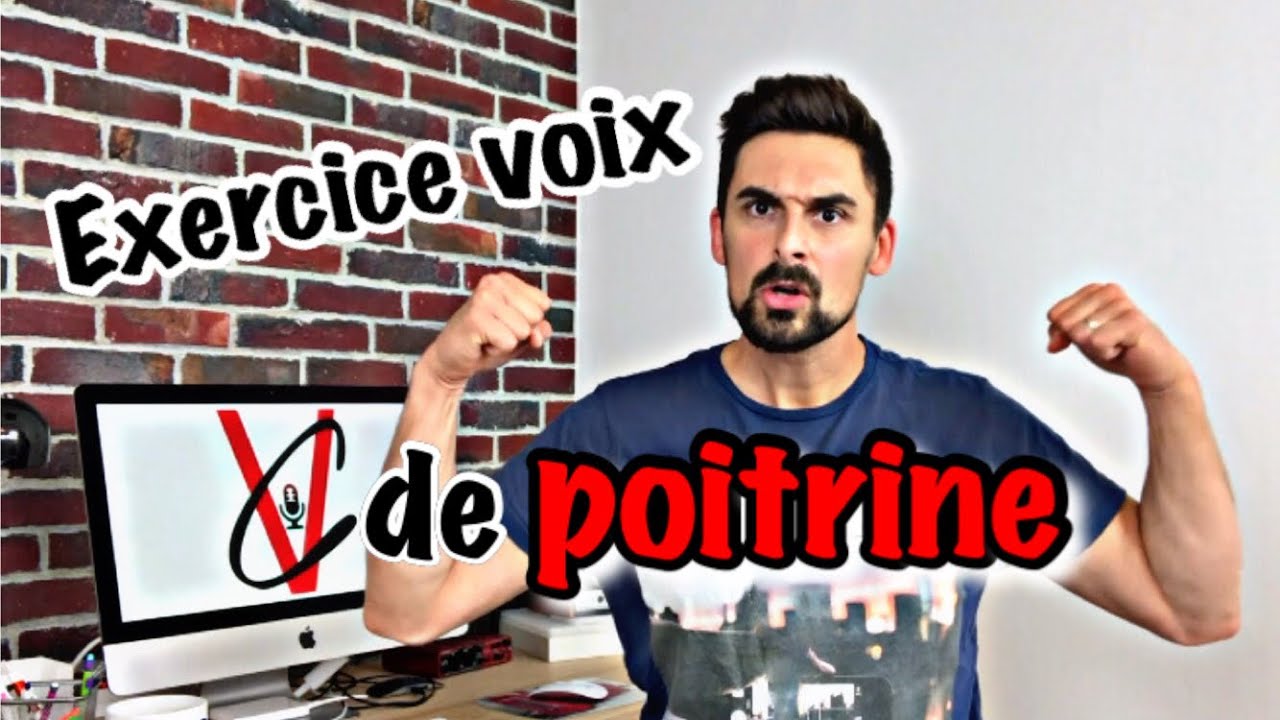 Voix de poitrine - l'exercice qu'il faut absolument faire !