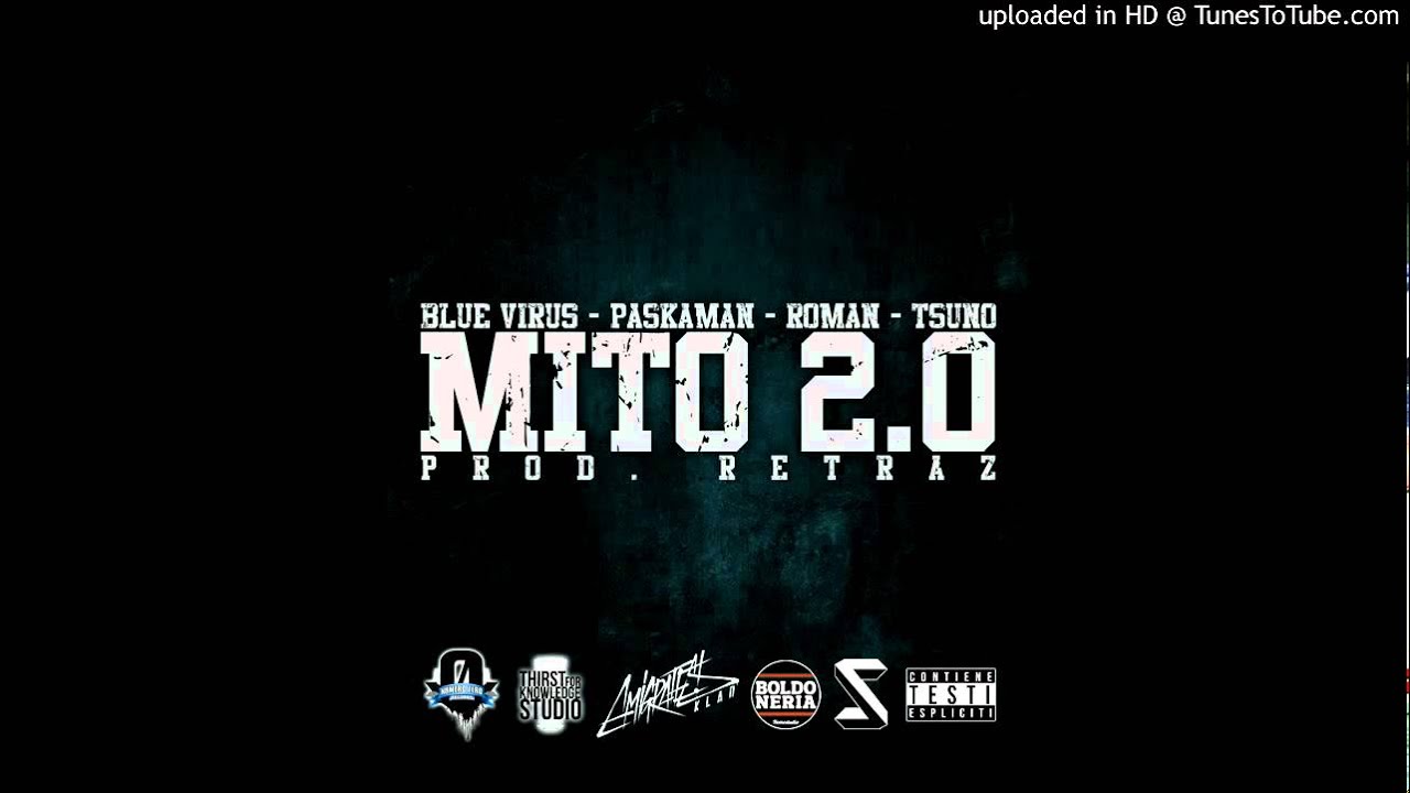 Blue Virus, Paskaman, Roman & Tsuno - MiTo 2.0 (prod. Retraz)