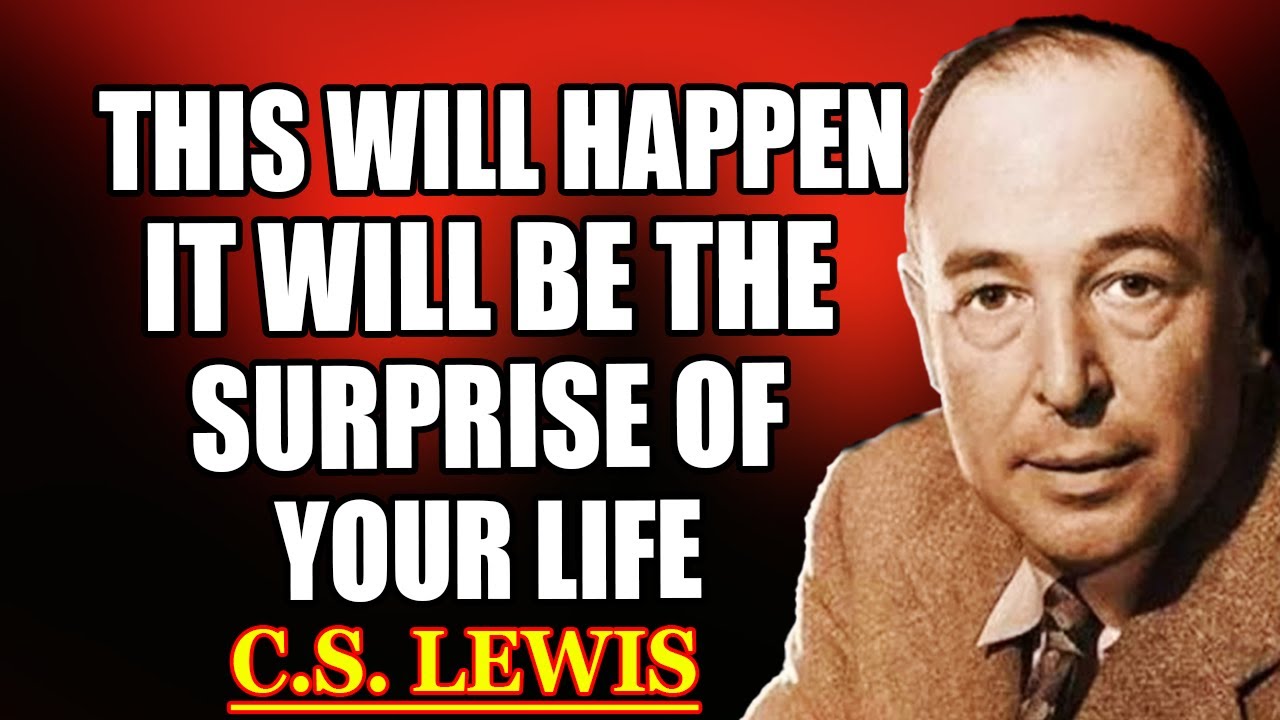 CHOSEN ONES: BEFORE AN HOUR PASSES, YOU'LL SEE THE SIGN YOU'VE BEEN WAITING FOR | C.S. Lewis 2026