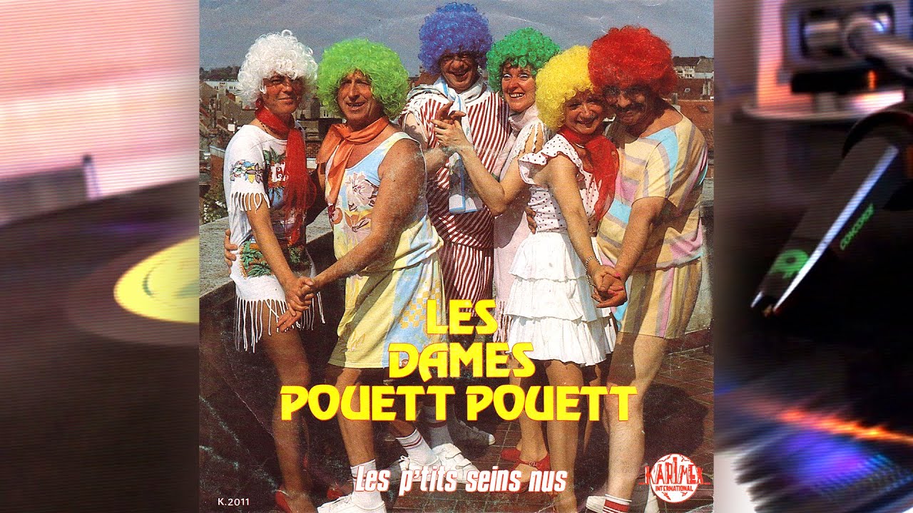 Les Dames Pouett Pouett - Les P'tits Seins Nus (1985)