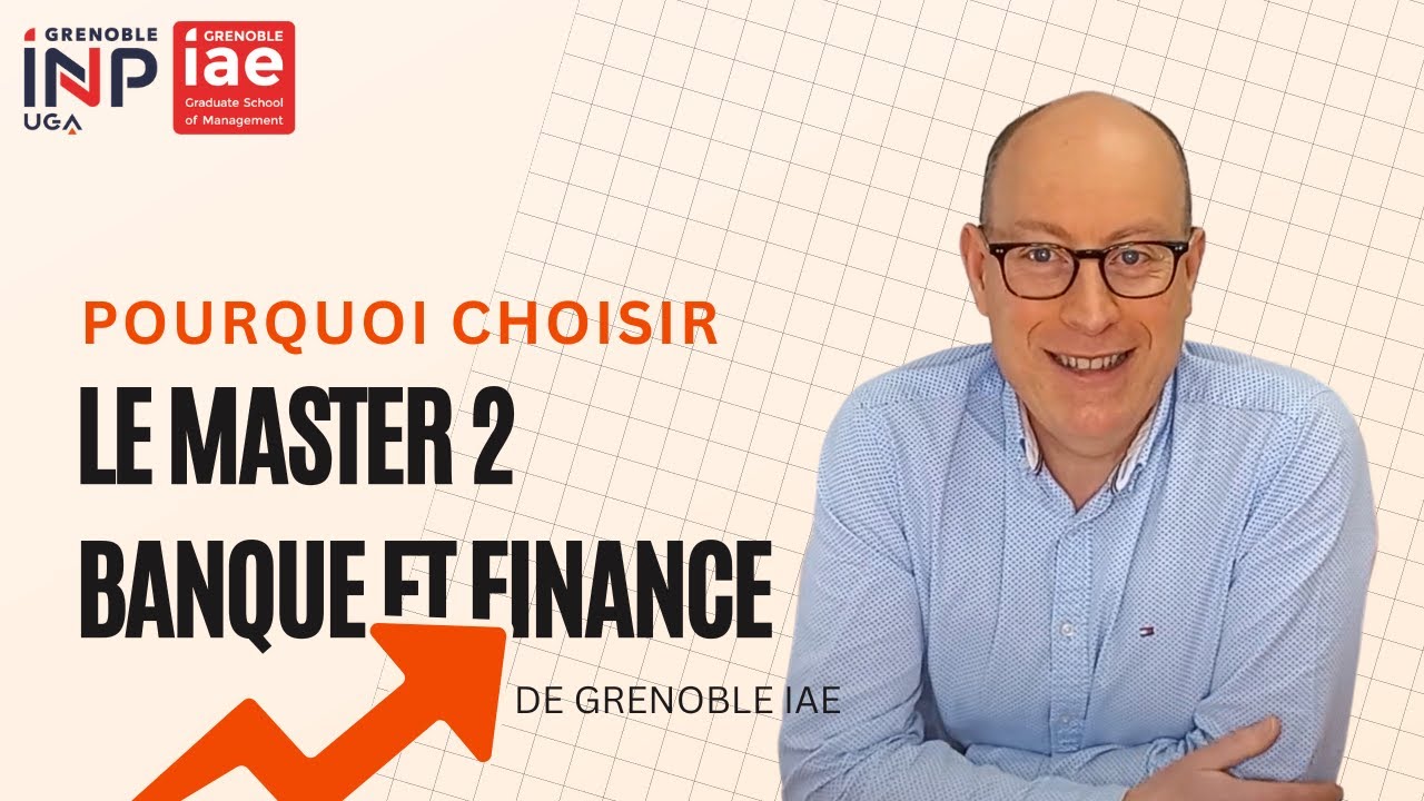 Présentation du Master 2 Banque et Finance