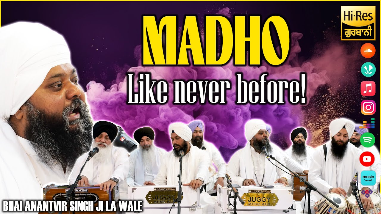 4k ¬ Madho Hum Ase Tu Asa ¬ Bhai Anantvir Singh Ji USA ¬ A New Experience !