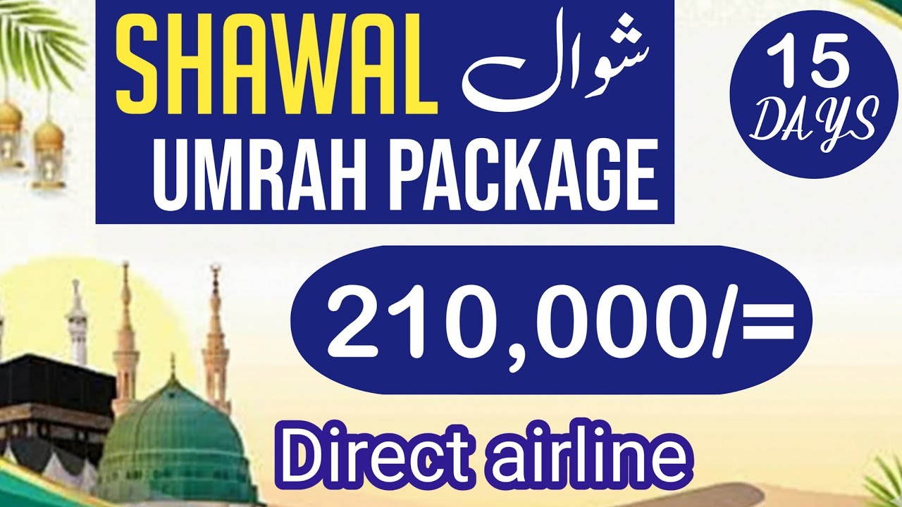 umrah package 2026 pakistan karachi | shawal umrah package 2026 