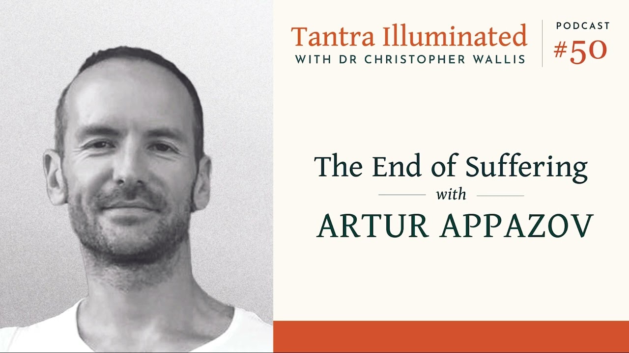 Ep 50  ~ The End of Suffering with Artur Appazov