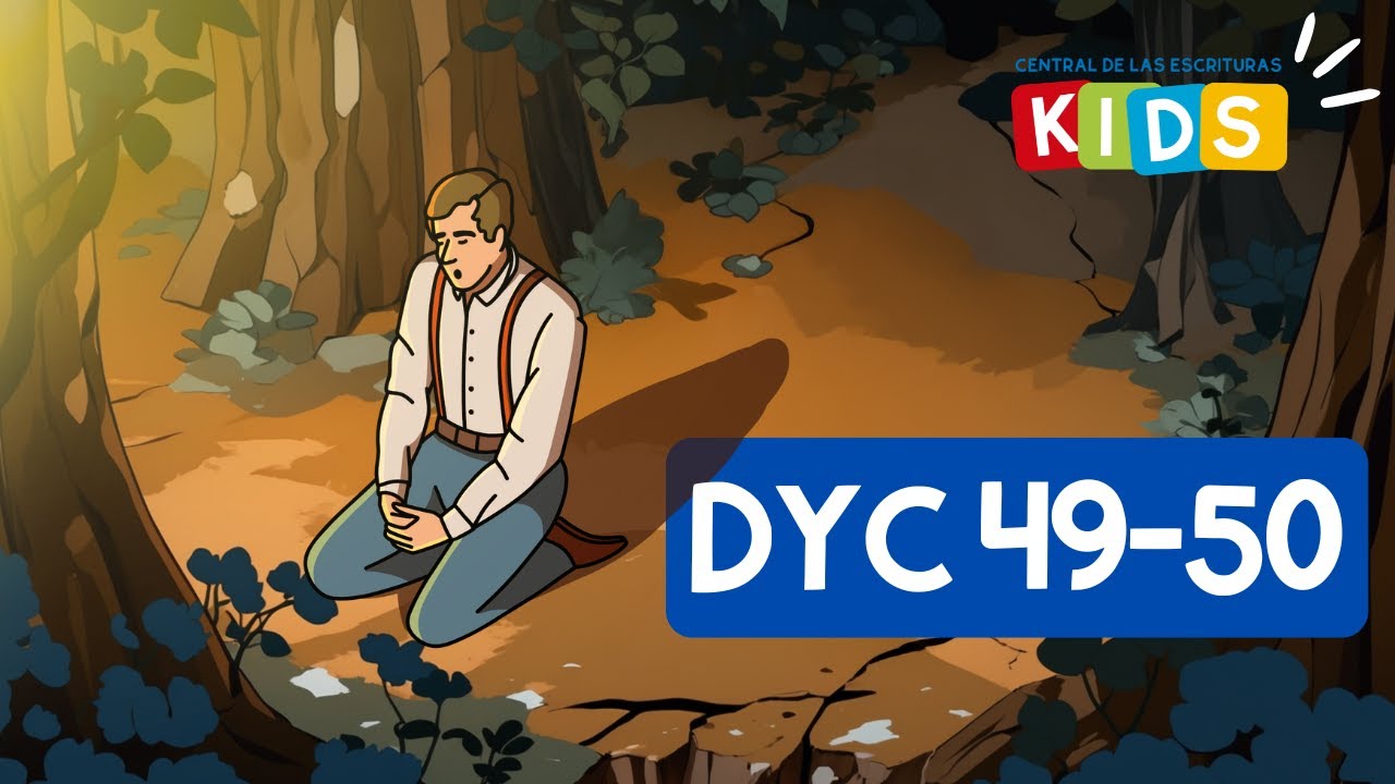 Lecciones para los niños | DyC 49-50 | “Lo que es de Dios es luz”