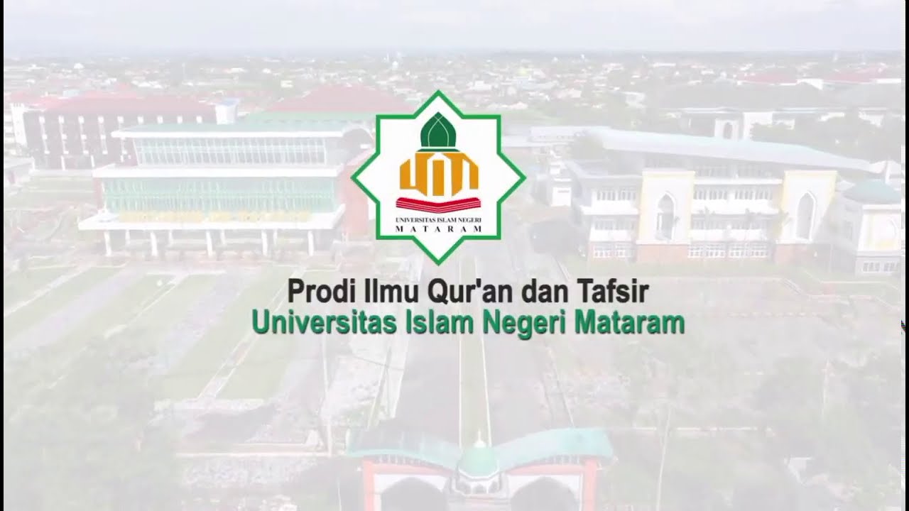 Profil Prodi Ilmu Qur'an dan Tafsir UIN Mataram