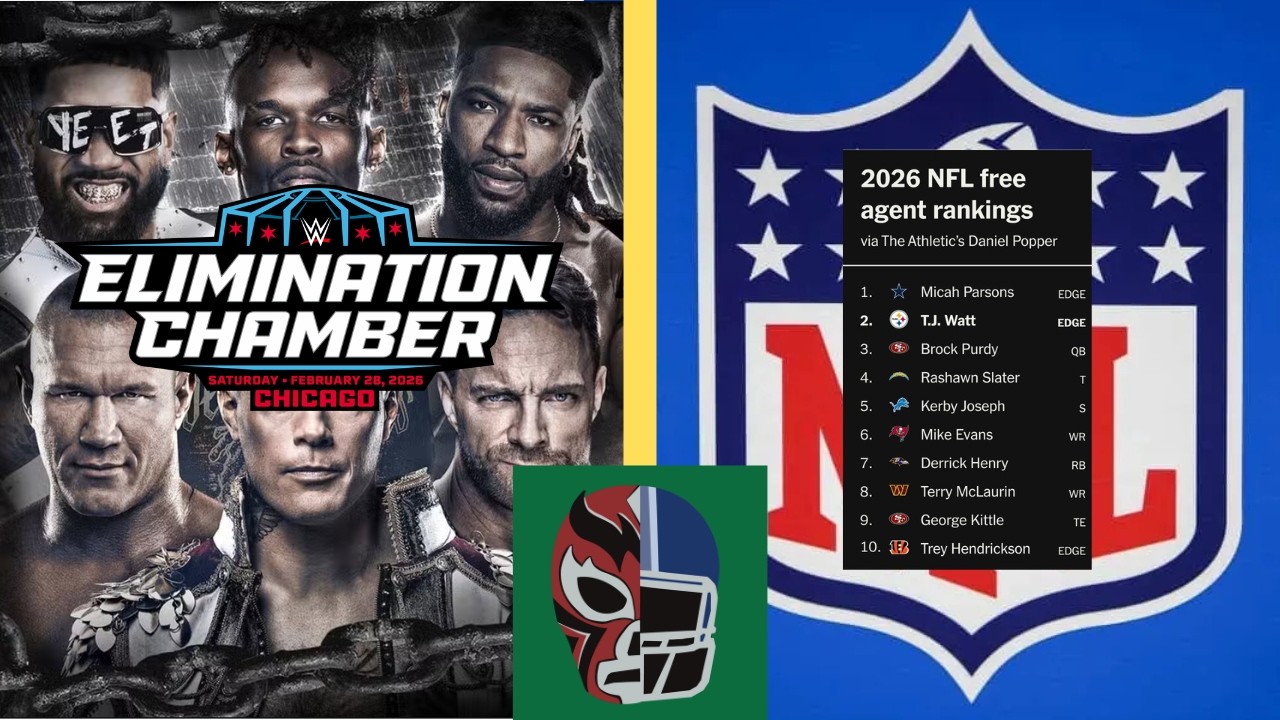 WWE Elimination Chamber 2026 Pick 'Ems | Top NFL Free Agents in 2026