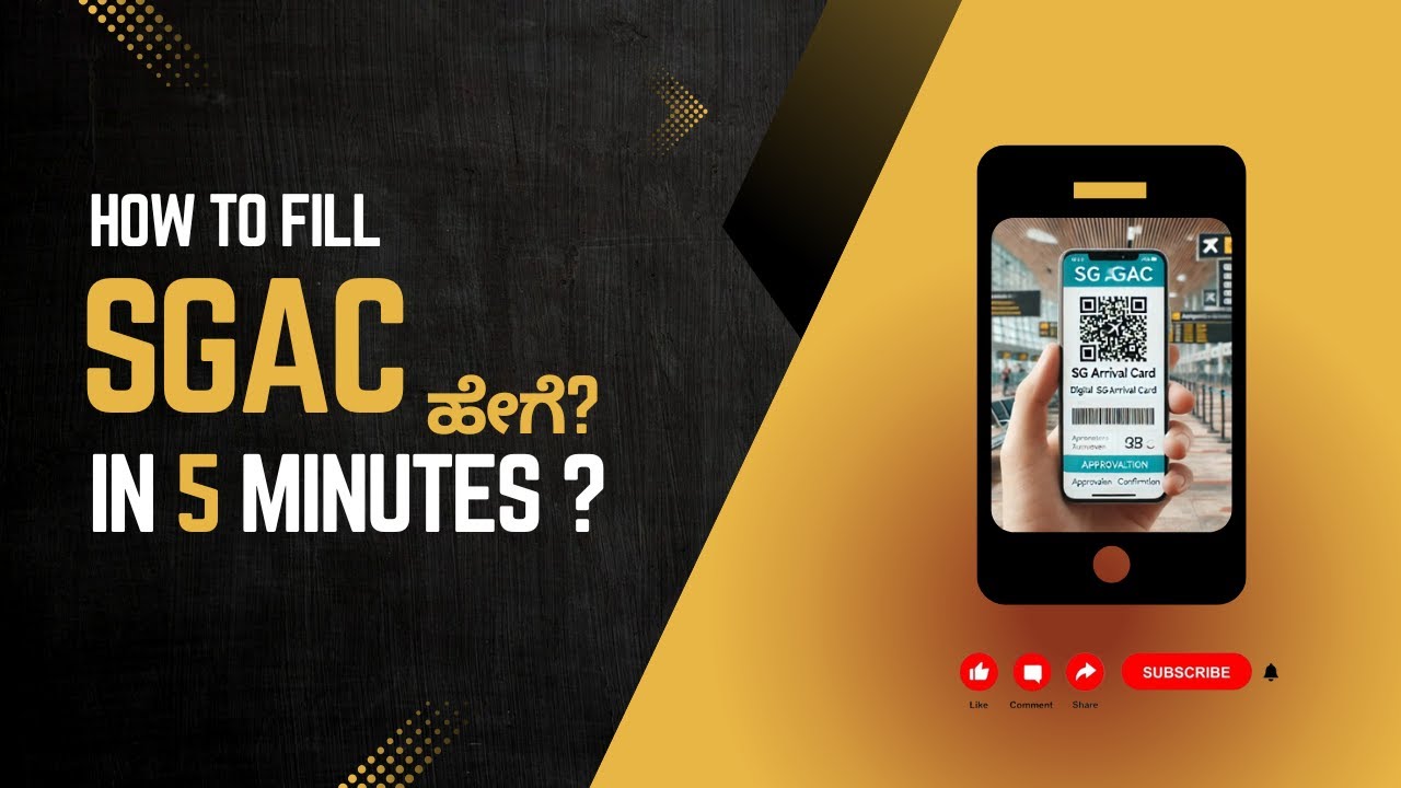How to fill Singapore Arrival Card (SGAC) in 5 minutes| Kannada | Online | 2025