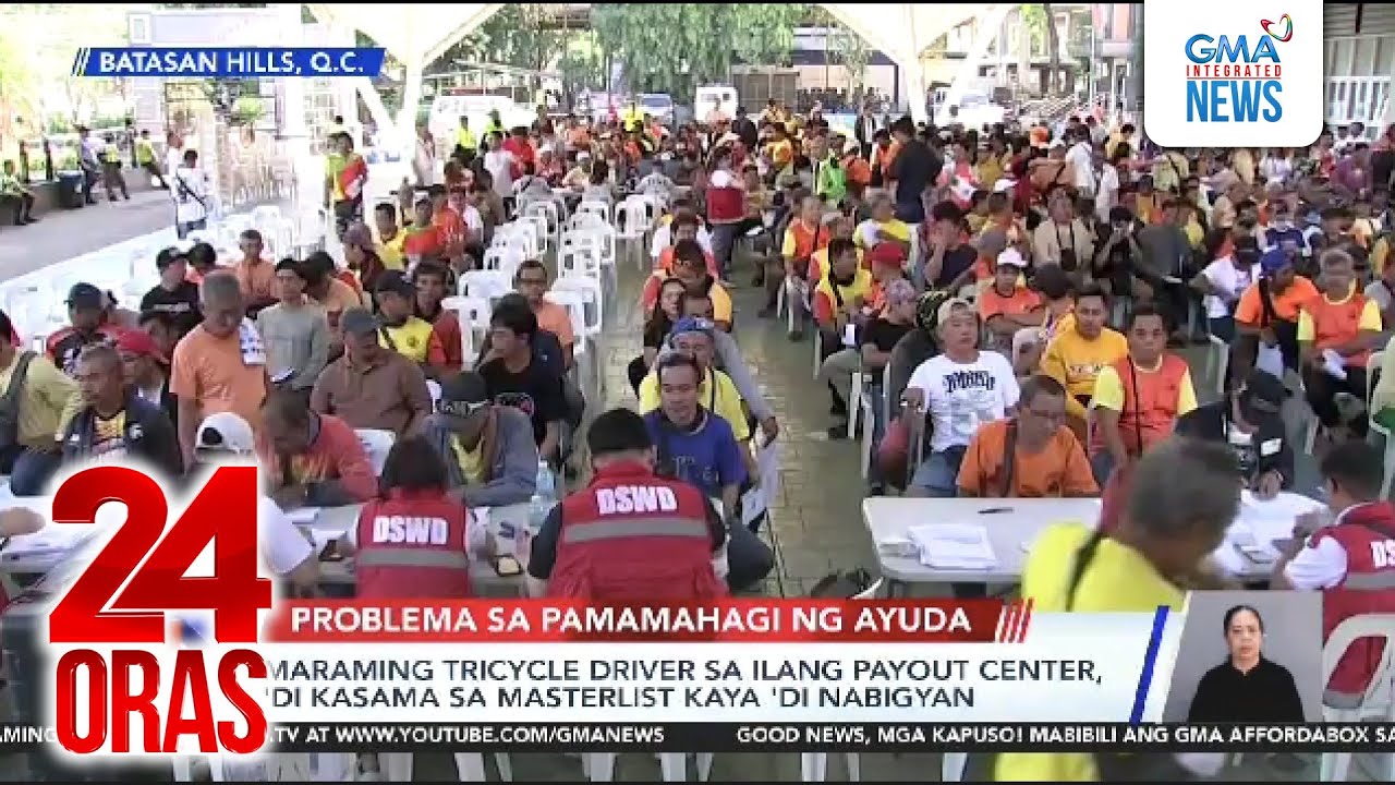 Maraming tricycle driver sa ilang payout center, ‘di kasama sa masterlist kaya... | 24 Oras