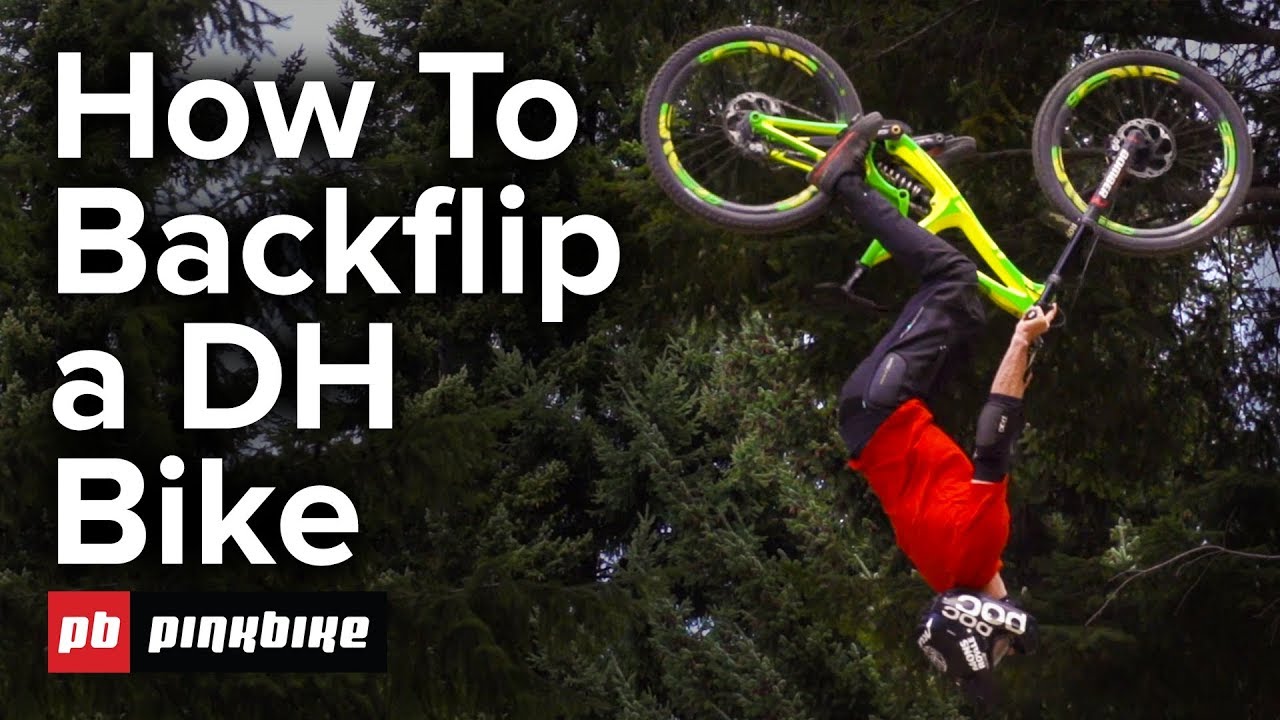 How To Backflip a Downhill Bike w/ Conor Macfarlane