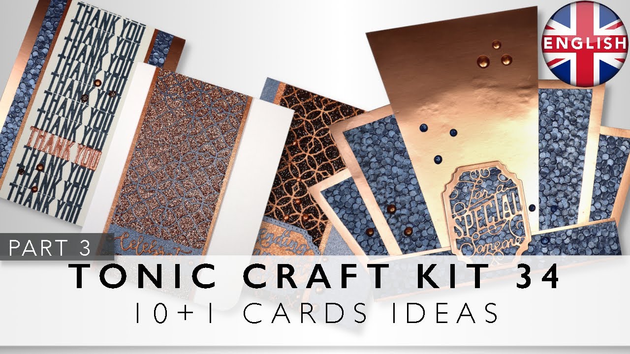 Tonic Craft Kit 34: Art Deco Frame - 10+1 Cards Ideas (Part 3) ENG