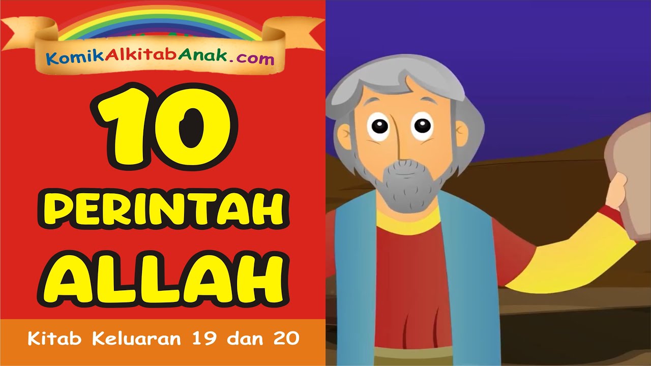 SEPULUH PERINTAH ALLAH   Film animasi slide Komik Alkitab Anak