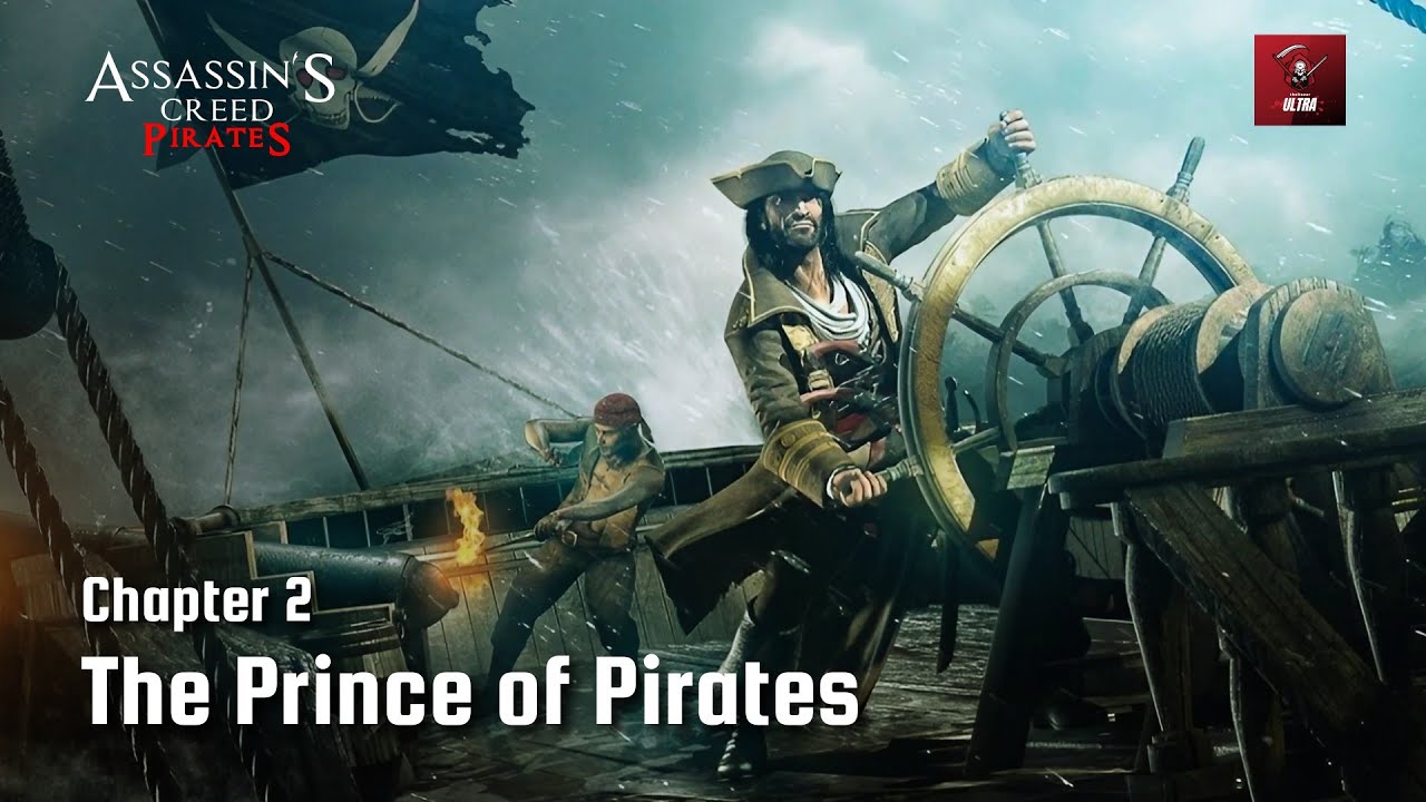 Assassin's Creed: Pirates - Chapter 2: The Prince of Pirates