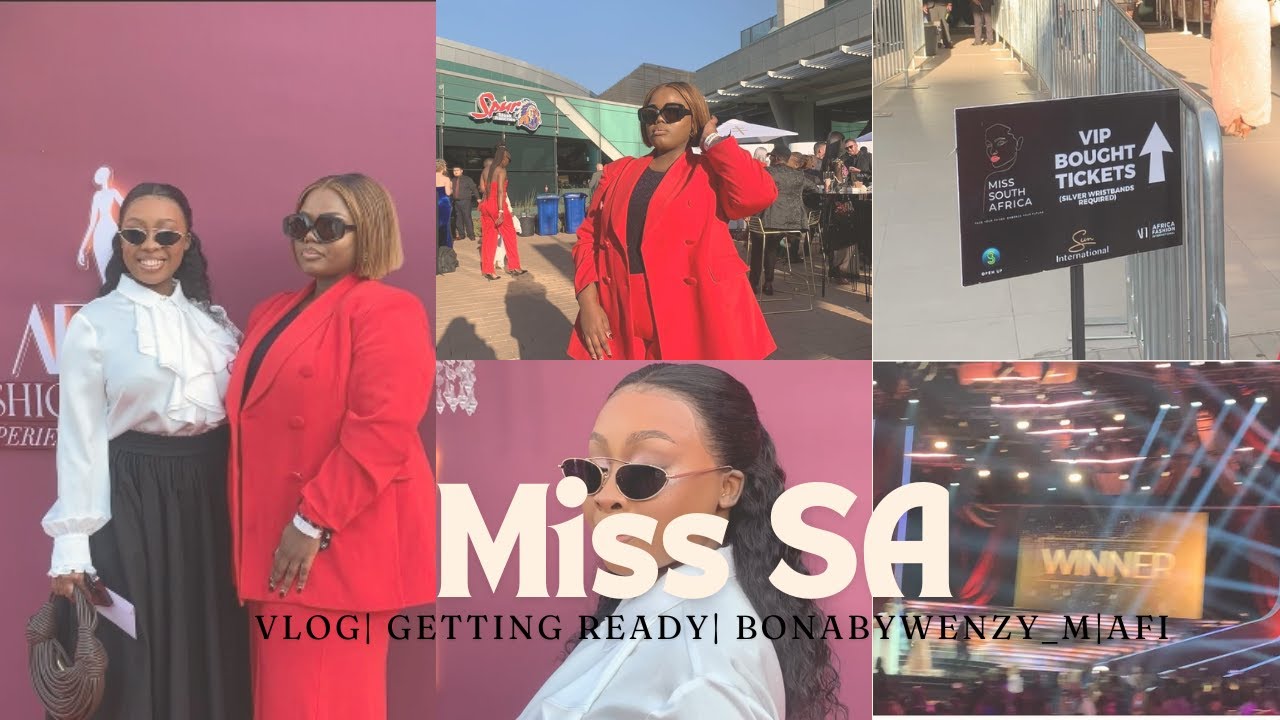 OFFICIAL MISS SA |VLOG | EVENT | BONABYWENZY_M | AFI