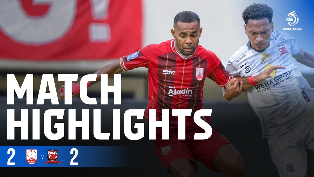 Mini Highlight BRI Super League | PERSIS Solo vs Madura United FC | Week 21